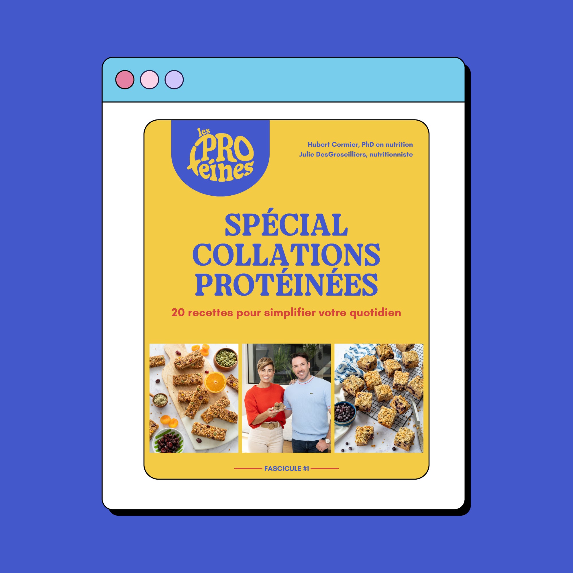 Collations protéinées - Les recettes